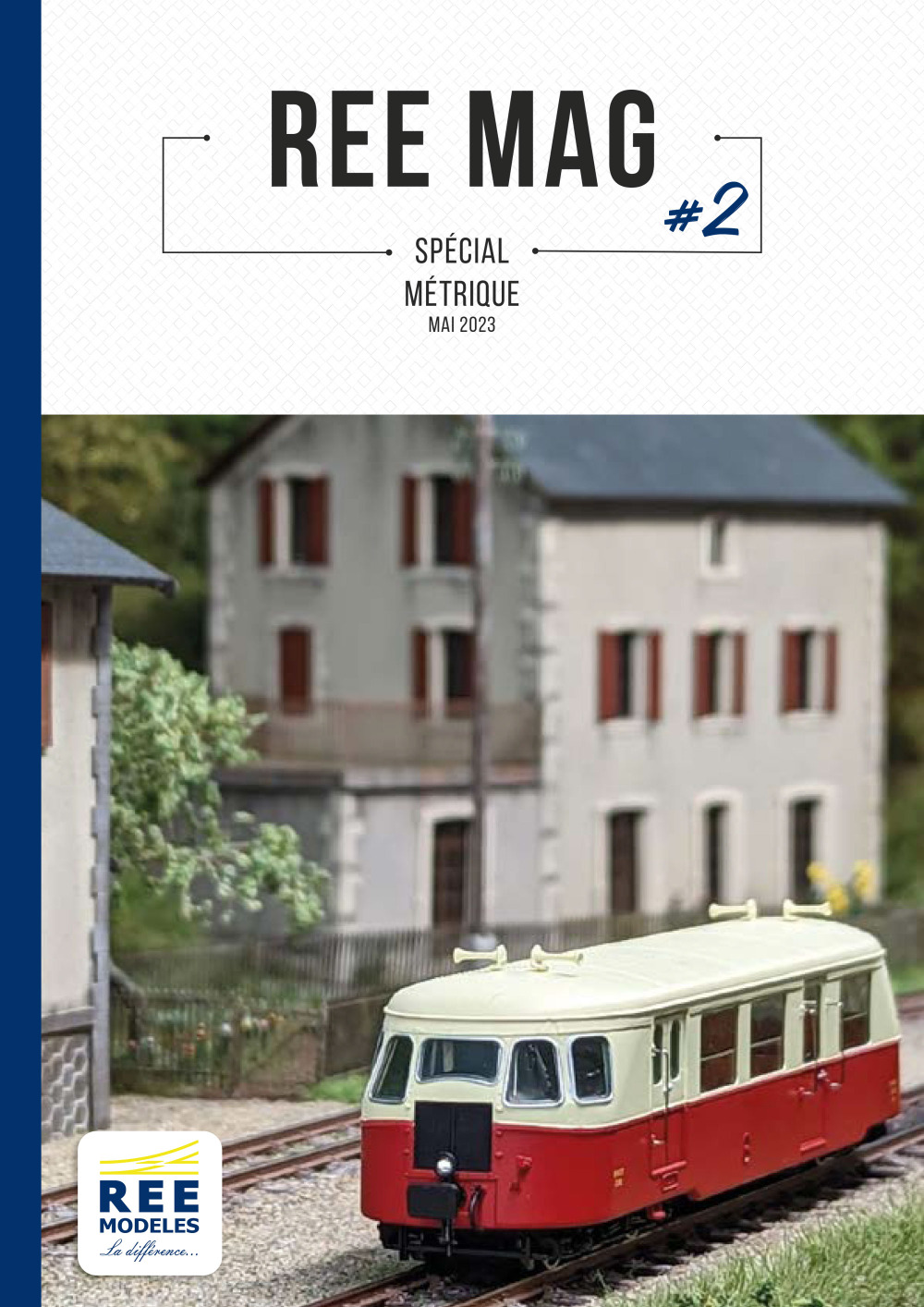 REE MODÈLES - Rails Europ Express - REE MAG #2