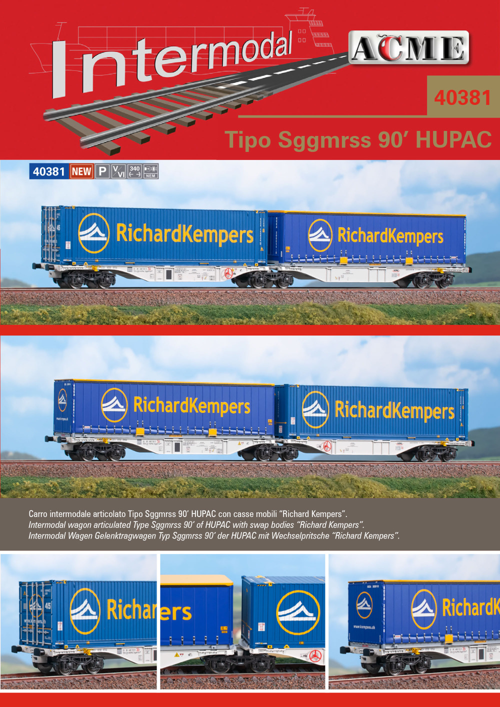 ACME - Anonima Costruzioni Modellistiche Esatte - HUPAC - Sggmrss 90’ freight wagons w. "Richard Kempers" load