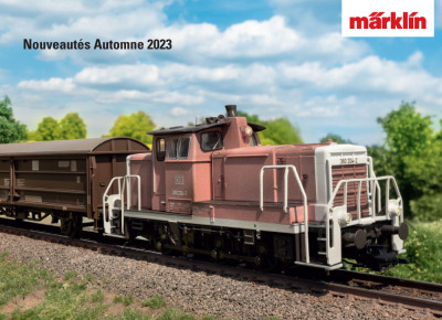 Nouveautés Automne 2023 - Märklin