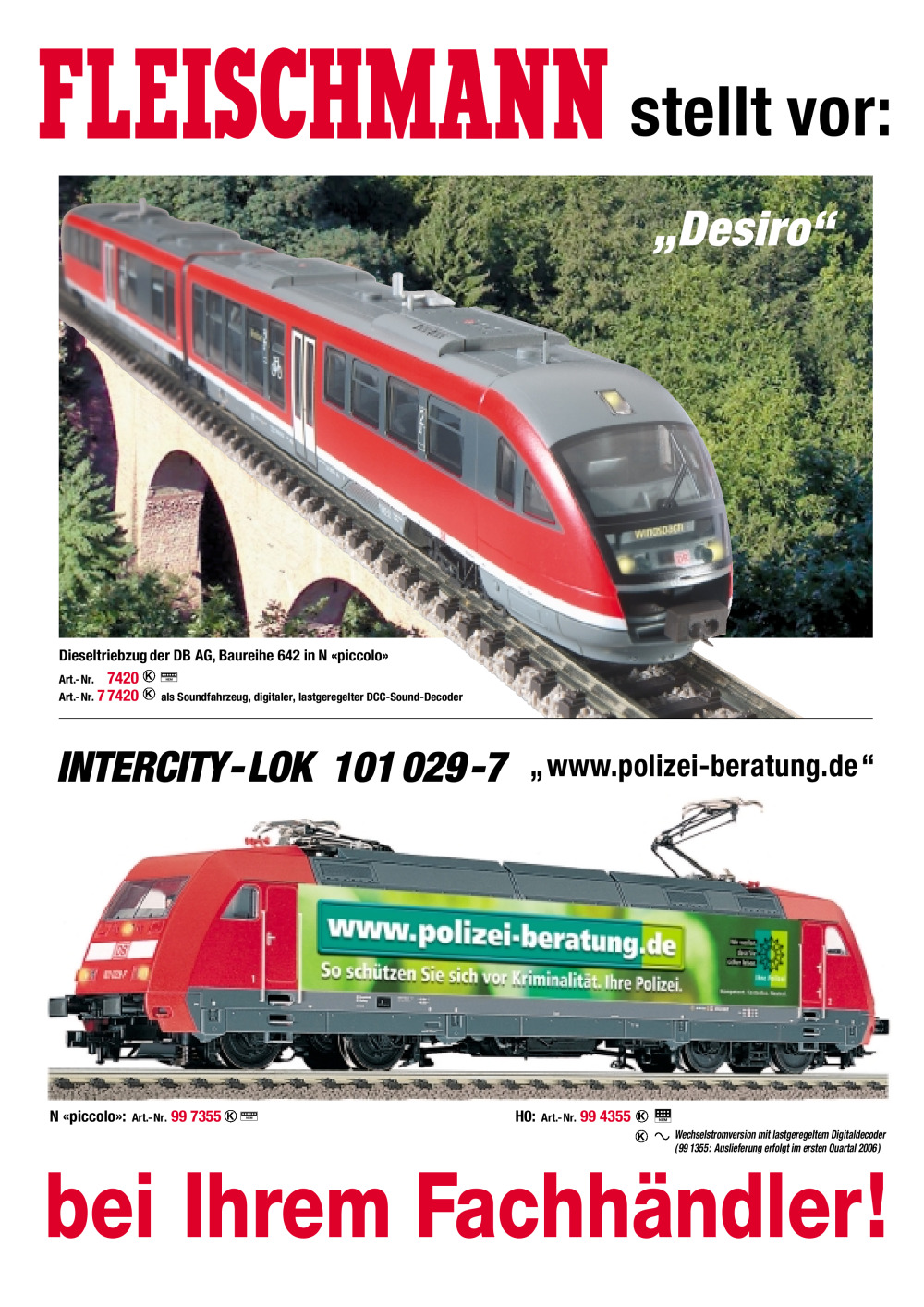 Fleischmann - "Desiro" / Intercity-Lok 101 029-7 "www.polizei-beratung.de"