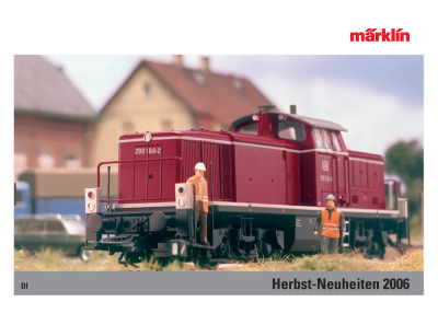 Herbst-Neuheiten 2006 - Märklin
