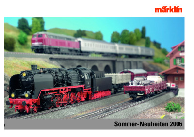 Sommer-Neuheiten 2006 - Märklin