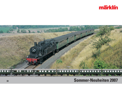 Sommer-Neuheiten 2007 - Märklin