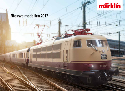 Nieuwe modellen 2017 - Märklin