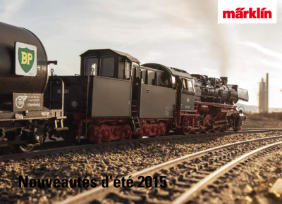 Nouveautés d'été 2015 - Märklin