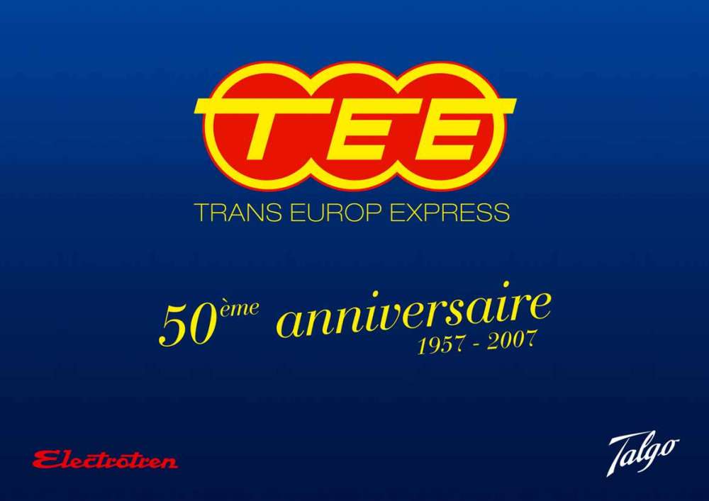 Electrotren - TEE 50ème Anniversaire