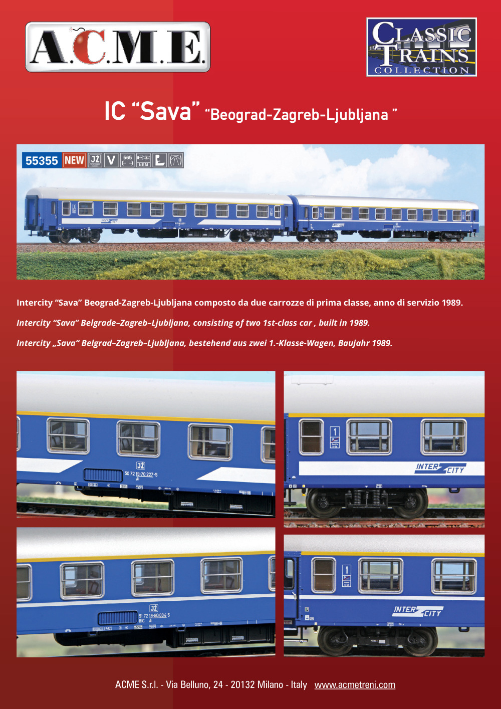 ACME - Anonima Costruzioni Modellistiche Esatte - JŽ - IC "Sava": "Beograd-Zagreb-Ljubljana" (ref. 55355)