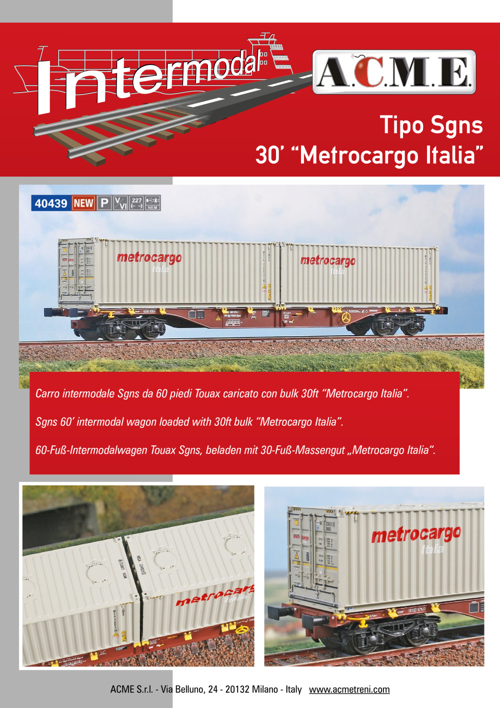 ACME - Anonima Costruzioni Modellistiche Esatte - Tipo Sgns 30’ "Metrocargo Italia" (ref. 40439)