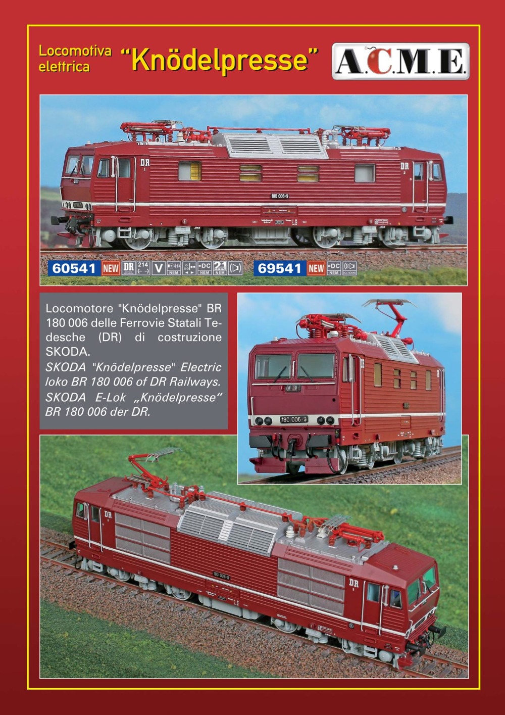 A.C.M.E. - Anonima Costruzioni Modellistiche Esatte - DR / DB - Class 180 electric locomotive