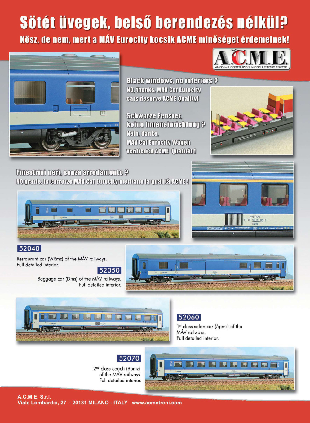 A.C.M.E. - Anonima Costruzioni Modellistiche Esatte - Hungarian models 2011