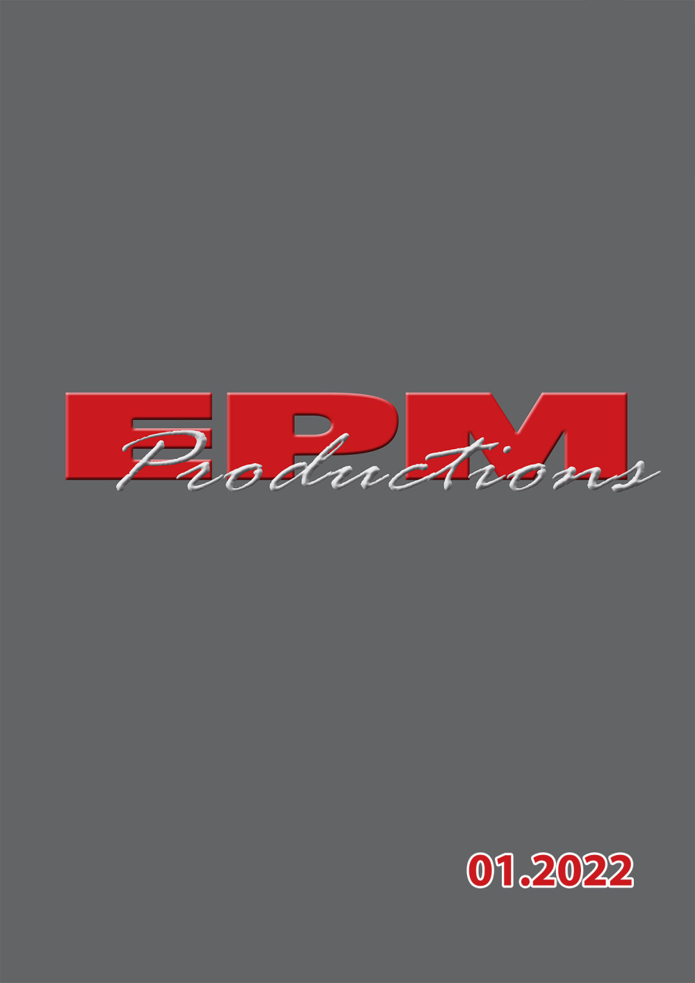 EPM Productions - Novelties 2022