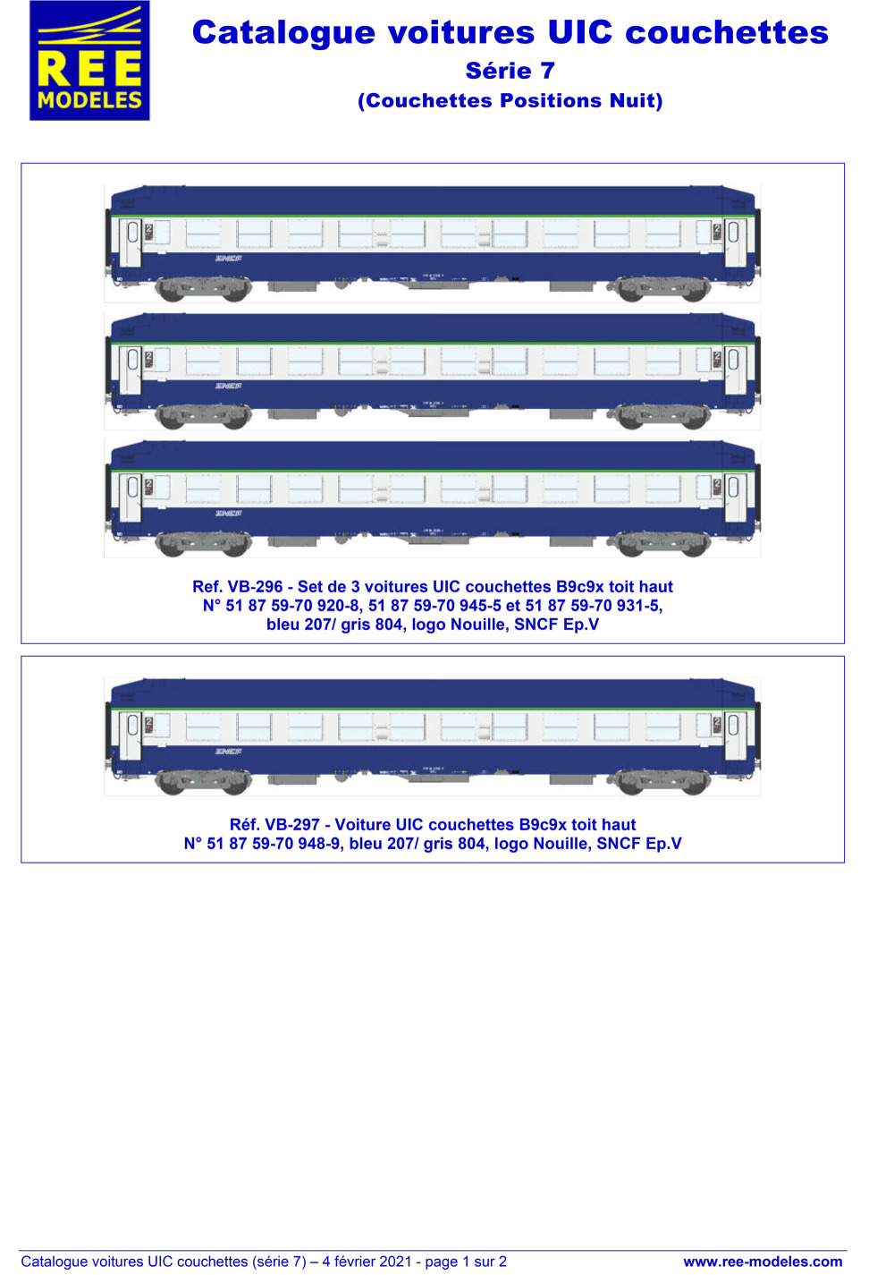 REE MODÈLES - Rails Europ Express - SNCF - UIC couchette coaches (7th series)