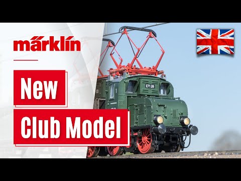 Video: New Club Model: Class E 71.1 electric locomotive