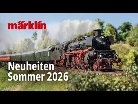 Video: Märklin Sommer-Neuheiten 2026 / Modelle von Märklin, Trix, Minitrix und LGB