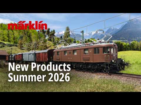 Video: Märklin New Products | Summer 2026