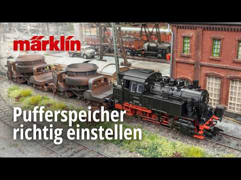 Video: Pufferspeicher richtig einstellen bei einer Märklin Lokomotive