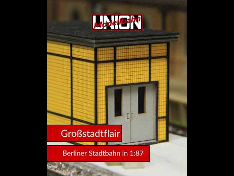 Short/Reel: 🚉 Berliner Stadtbahn in H0!