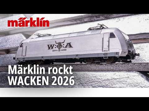 Video: Märklin beim Wacken Open Air 2026 | W:O:A® Modelle & Festival-Highlights