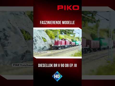 Short/Reel: PIKO | Faszinierende Modelle - H0 Diesellok V 90 DB III #22040ff