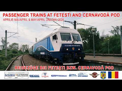 Video: Trenuri de călători la Fetești si Cernavodă Pod[aprilie & mai 2026]