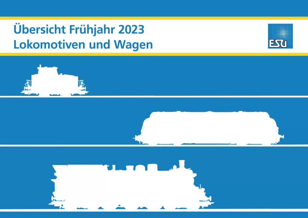 ESU - Spring 2023 - Overview locomotives and wagons
