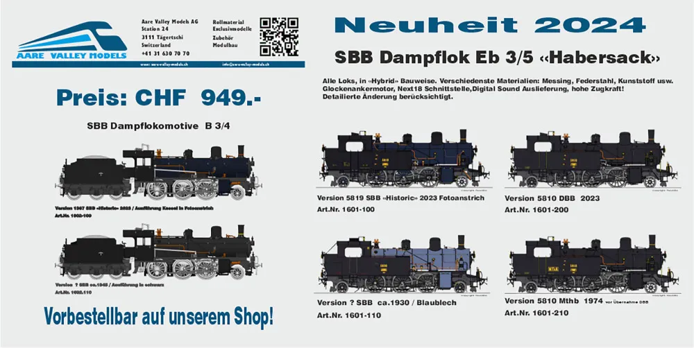 Aare Valley Models - SBB - Eb 3/5 "Haversack" & B 3/4 steam locomotives