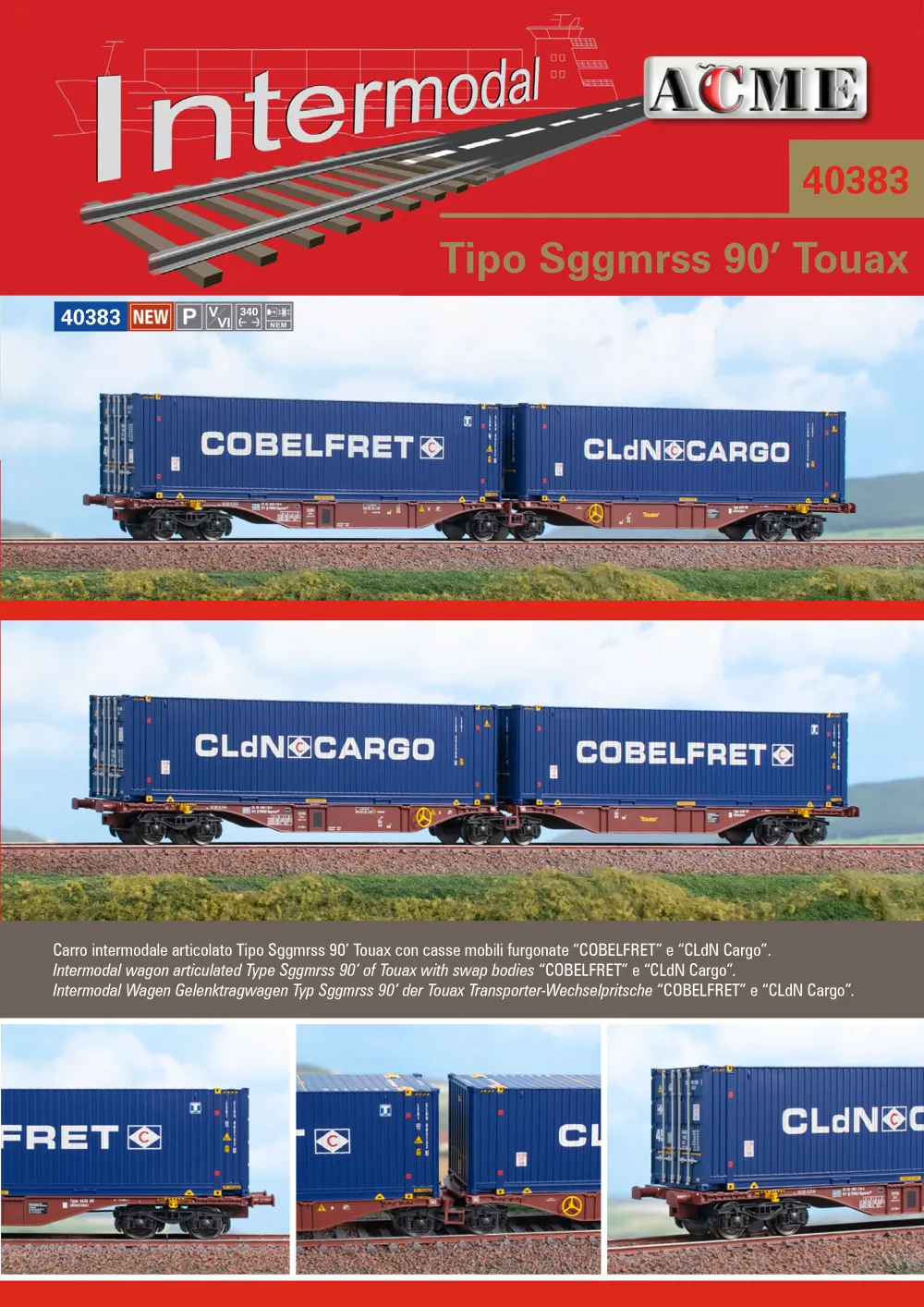 ACME - Anonima Costruzioni Modellistiche Esatte - Touax - Sggmrss 90' freight wagons w. "COBELFRET" & "CLdN Cargo" load