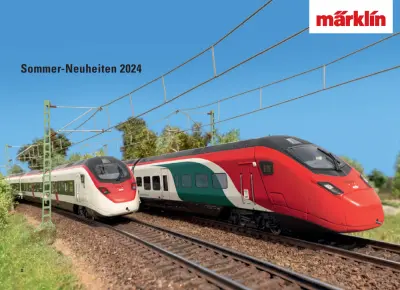 Sommer-Neuheiten 2024 - Märklin