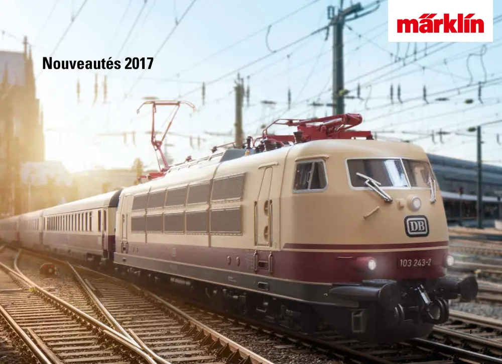 Märklin - Nouveautés 2017