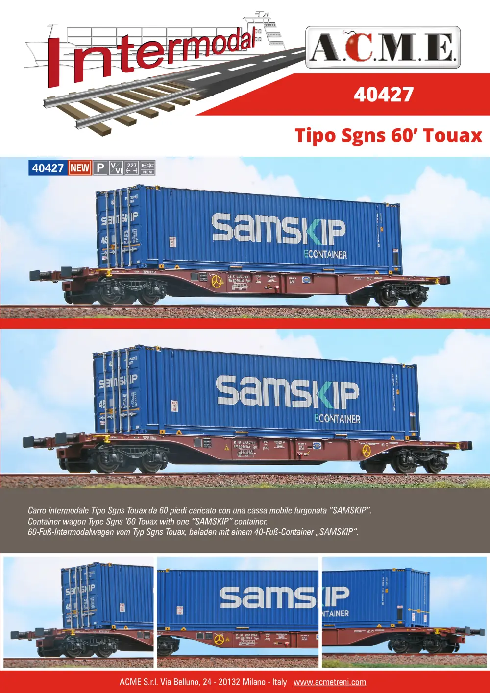 ACME - Anonima Costruzioni Modellistiche Esatte - Tipo Sgns 60’ "Touax / SAMSKIP" carro intermodale (ref. 40427)