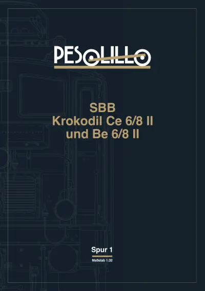 SBB Krokodil Ce 6/8 II und Be 6/8 II - PESOLILLO