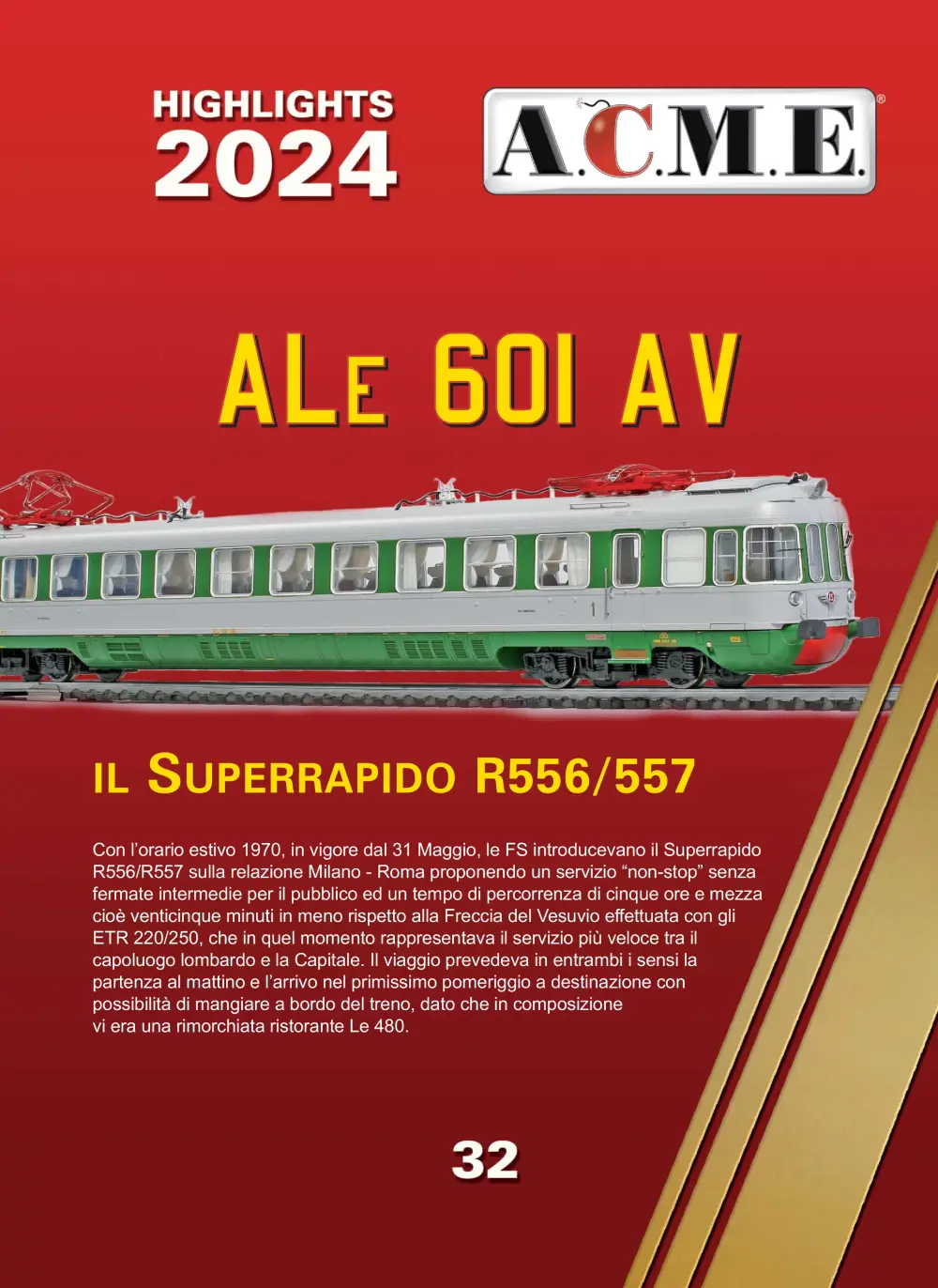 ACME - Anonima Costruzioni Modellistiche Esatte - Highlights 2024: ALe 601 AV - Il Superrapido R 556/557