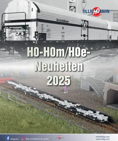 H0-H0m/H0e- Neuheiten 2025 - Tillig Bahn