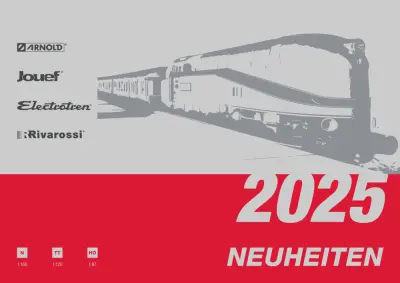 Neuheiten 2025 - Rivarossi / Electrotren / Jouef / Arnold
