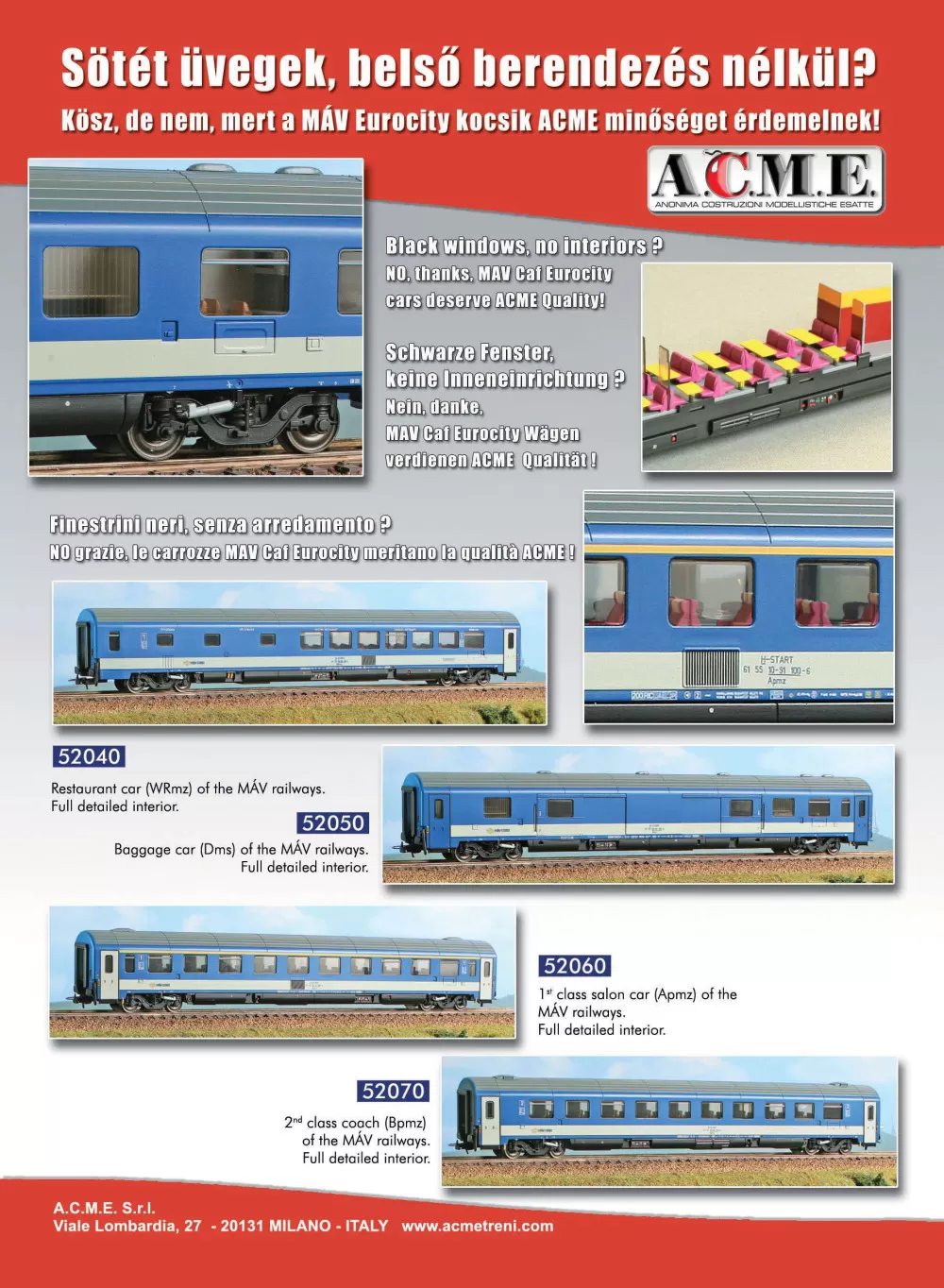 ACME - Anonima Costruzioni Modellistiche Esatte - Hungarian models 2011