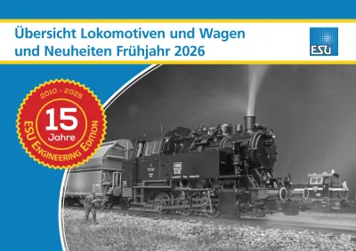 Übersicht Lokomotiven und Wagen und Neuheiten Frühjahr 2026 - ESU