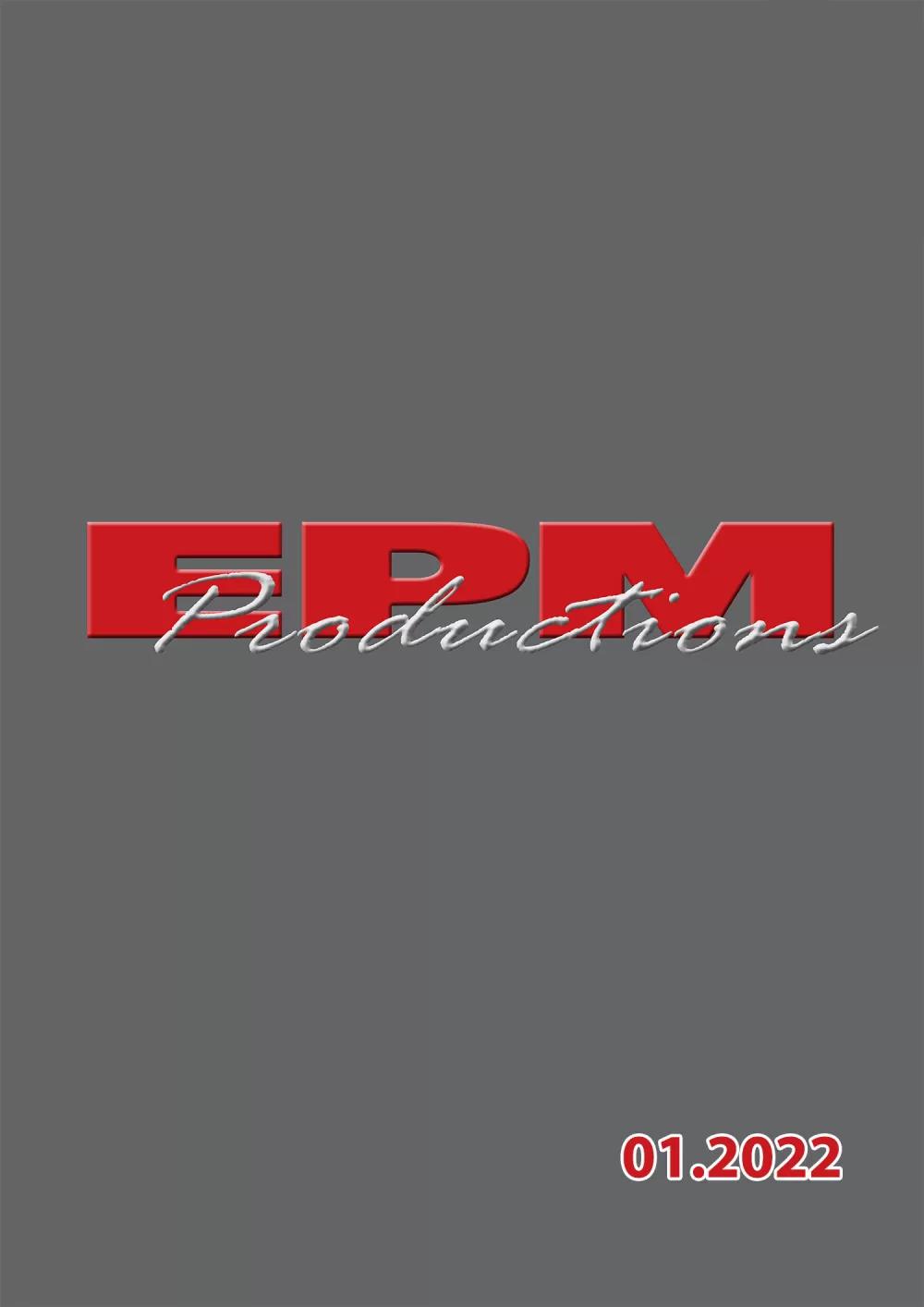 EPM Productions - Novelties 2022