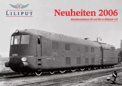 Neuheiten 2006 - Liliput
