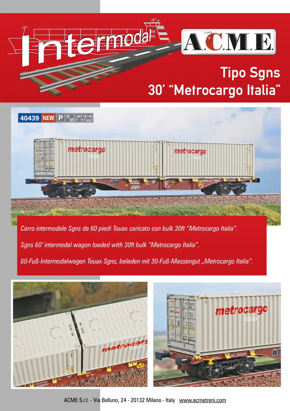 ACME - Anonima Costruzioni Modellistiche Esatte - Tipo Sgns 30’ "Metrocargo Italia" (ref. 40439)